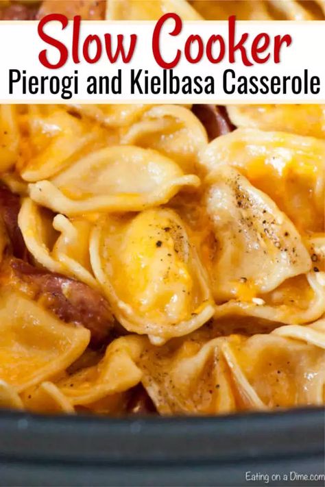 Crock Pot Cheesy Pierogi and Kielbasa Casserole is an easy one pot meal for the best comfort food. Dinner is a breeze with this flavor packed recipe. Perogies In Crockpot, Recipes Kielbasa, Pierogi And Kielbasa, Kielbasa Crockpot, Kielbasa Casserole, Pierogi Recipes, Sausage Crockpot Recipes, American Meals, Crockpot Potato