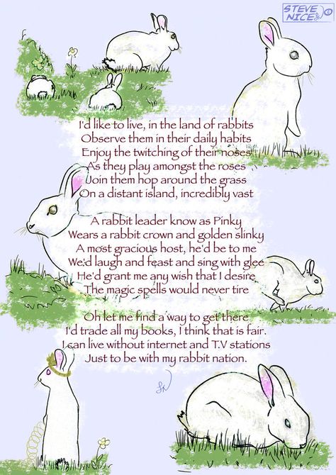 "Land of Rabbits" by Steve Nice http://steve-nice.deviantart.com/art/Land-of-rabbits-poem-363703236 (01/22/15) Animal Poems, Bunny Quotes, Writing Poems, Daily Habits, Rabbits, Deviantart, Let It Be, Books, Art