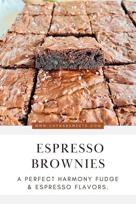 fudge brownies, brownie recipe, best brownie recipe, espresso powder, browned butter, dessert recipe, baking, chocolate brownies, homemade brownies, delicious brownies, easy brownie recipe, fudgy brownies, chewy brownies, chocolate dessert, Starbucks copycat Espresso Fudge, Espresso Brownies, Espresso Love, Butter Brownies, Chocolate Espresso, Browned Butter, Best Espresso, Espresso Brown, Semi Sweet Chocolate Chips