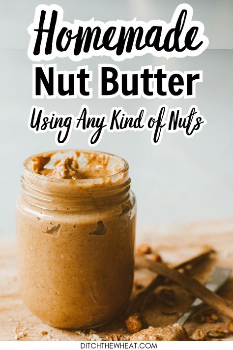 Cashew Nut Butter Recipes, Best Nut Butter Healthy, Diy Cashew Butter, Low Calorie Nut Butter, Make Your Own Nut Butter, Macadamia Nut Butter, Butter At Home, Paleo Recipes Snacks, Natural Baking