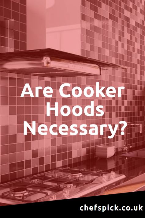 Are cooker hoods necessary? Are they a legal requirement? Let’s find out all about cooker hoods and, hopefully, put this debate to rest. Wooden Cooker Hood, Range Cooker Extractor Hoods, Black Extractor Fan Kitchen, Pendant Extractor Fan, Cooker Hood Brass, Extractor Fans, Cooker Hood, Michael Bay, Cooker Hoods