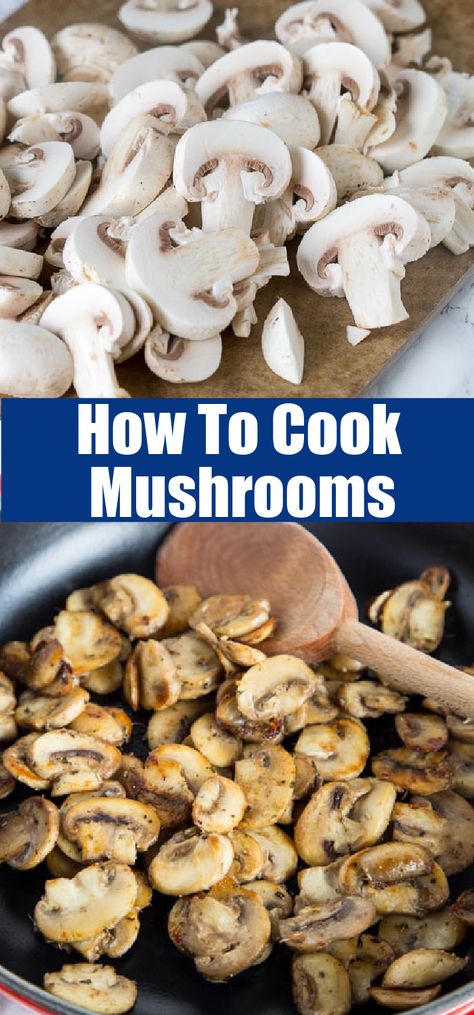 How To Cook Mushrooms - quick and easy sauteed mushrooms are great to top a steak, make a gravy, or just as a side dish. Ground Meat Recipes Healthy, Easy Sauteed Mushrooms, Easy Christmas Side Dishes, Cook Mushrooms, Pasta Side Dish, Best Side Dish, Canned Mushrooms, Pasta Side Dishes, How To Cook Mushrooms