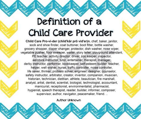 Definition of a child care provider Daycare Provider Quotes, Provider Quotes, Provider Appreciation Day, Daycare Quotes, Childcare Quotes, Home Daycare Ideas, In Home Daycare, Starting A Daycare, Child Care Center