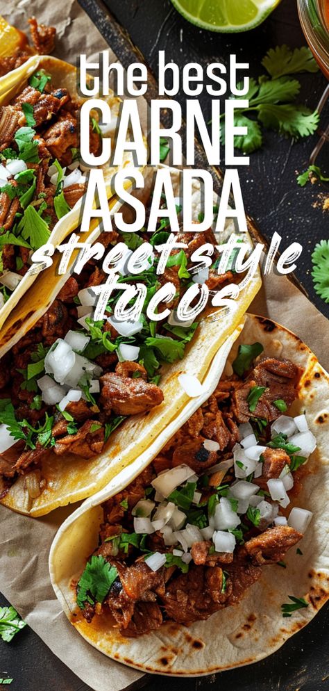 Carne Asada Street Style Tacos [40 Minutes] – Chasety Cana Asada Recipes, Ground Beef Carne Asada, Authentic Carnitas Tacos, Grilled Street Tacos, Grilled Carne Asada Tacos, Carne Asada Meat Recipes, Carne Asada Tacos Marinade, Carne Asada Street Tacos Recipe, Easy Carne Asada Recipes