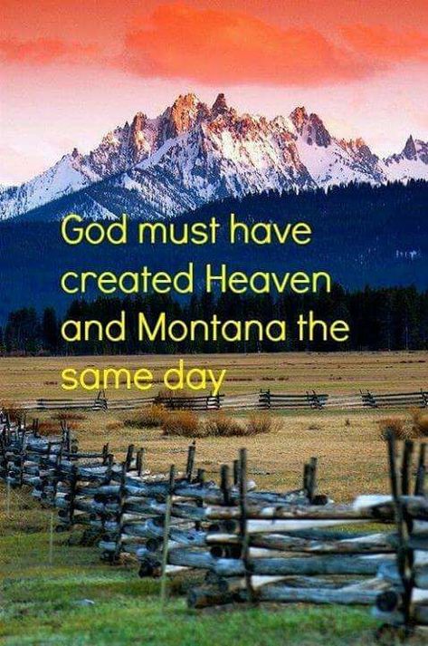 Travel to Montana Montana Quotes, Montana Cowgirl, Montana Western, Montana Living, Perfect Sayings, Montana Ranch, Montana Vacation, Montana Mountains, Montana Homes