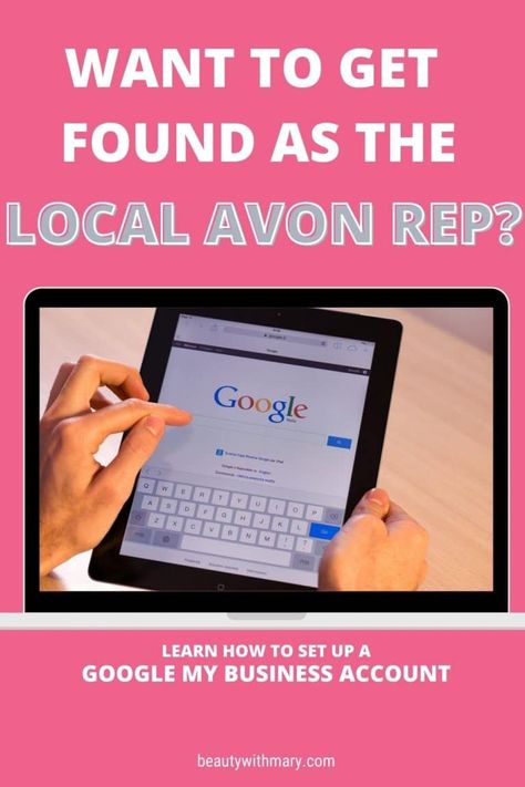 How to Set Up Google My Business for Avon - Buy Avon Online - View New Brochure Avon Selling Tips Ideas, Avon Ideas Marketing, Avon Representative Business, Avon Party Ideas, Avon Marketing, Sell Avon Online, Learn Marketing, Avon Sales, Avon Catalog