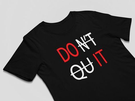 Mens Don't Quit tshirt cool t shirt men funny t shirt graphic t shirt men tees for men vintage mens retro t shirt men shirt gifts for men T shirt #tshirt t-shirt #t_shirt t shirts #tshirts t-shirts #t_shirts T shirt design #tshirtdesign T-shirt designs #t_shirtdesign T shirts designs #tshirtsdesigns 4.138 Men Tees, Tee Ideas, Free T Shirt Design, Design Jersey, Don't Quit, Shirt Designs For Men, Mens Graphic T, Tees For Men, Retro T Shirt