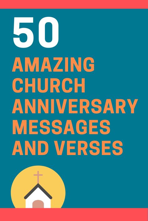 Here is a list of 50 meaningful church anniversary messages and bible verses to commemorate the church's beginning, present, and future. Celebrating 50 Years In Ministry, Pastor Anniversary Quotes, Church Homecoming Quotes, Church Birthday Celebration Ideas, Church Anniversary Decorations, Church Anniversary Ideas, Church Anniversary Themes, Church Poems, Anniversary Verses