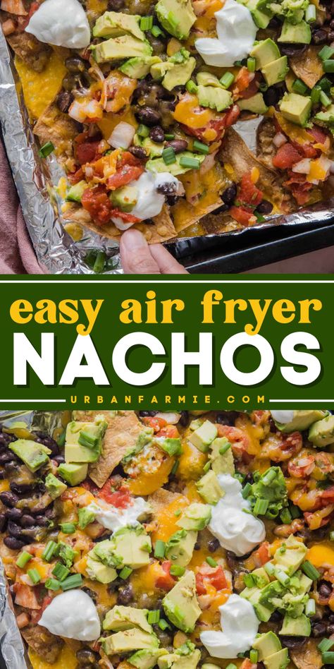 Whip up these Easy Air Fryer Nachos in just 10 minutes! These crispy, cheesy corn tortilla chips are loaded with black beans, shredded cheddar or Mexican cheese, salsa, and toppings like lime juice, avocados, green onions, and sour cream. Perfect for best holiday appetizers, New Year’s Eve food ideas, and game day snacks! Easy Recipes Air Fryer, Best Cheese For Nachos, Air Fryer Nachos, Vegan Apps, Best Holiday Appetizers, Vegetarian Appetizer, Bite Size Snacks, Cheesy Corn, Corn Tortilla Chips