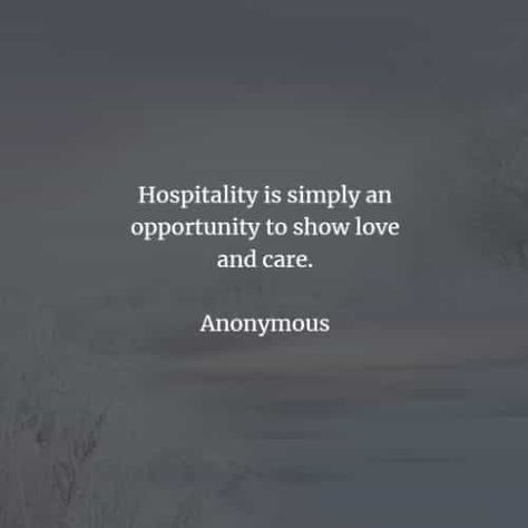 Quotes About Hospitality, Serving Quotes, Frienship Quotes, Hospitality Quotes, Christian Hospitality, Customer Quotes, Do Unto Others, Bliss Quotes, When You Believe