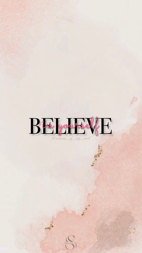 No Body Believes In You, Belive Yourself Quote, Be Yourself Wallpaper, Believe Wallpaper, Soul Messages, Esteem Quotes, Believe In Yourself Quotes, Wall Papers, Empowerment Quotes