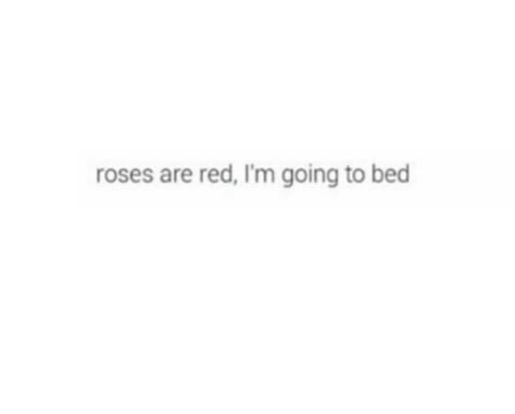 No time for love poems No Time For Love Quotes, Funny Quotes For Bio, Insta Bio Quotes, Funny Bio Quotes, Funny Bio, Cheesy Quotes, Instagram Bio Quotes, Senior Quotes, Roses Are Red