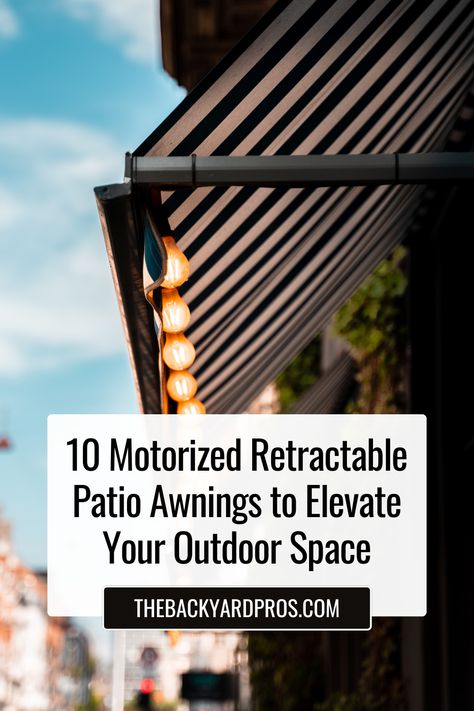 Elevate your outdoor space with ten motorized retractable patio awnings offering modern comfort and style for your patio enjoyment. Deck With Retractable Awning, Retractable Awnings Over Patio, Awning Ideas Patio Retractable Pergola, Modern Retractable Awning, Retractable Awnings For Decks, Outdoor Awning Ideas, Deck Awning Ideas, Awning Ideas Patio, Awnings For Decks