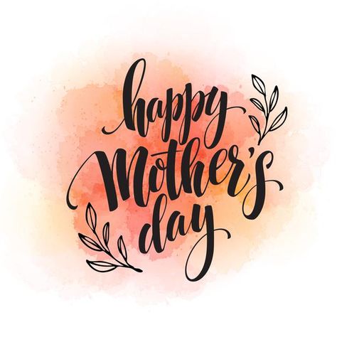 Happy Mothers Day Calligraphy, Mothers Day Logo, Happy Mothers Day Letter, Mothers Day Drawings, Happy Mom Day, 10 Logo, Happy Mother's Day Greetings, Happy Mother Day Quotes, Hand Lettering Cards