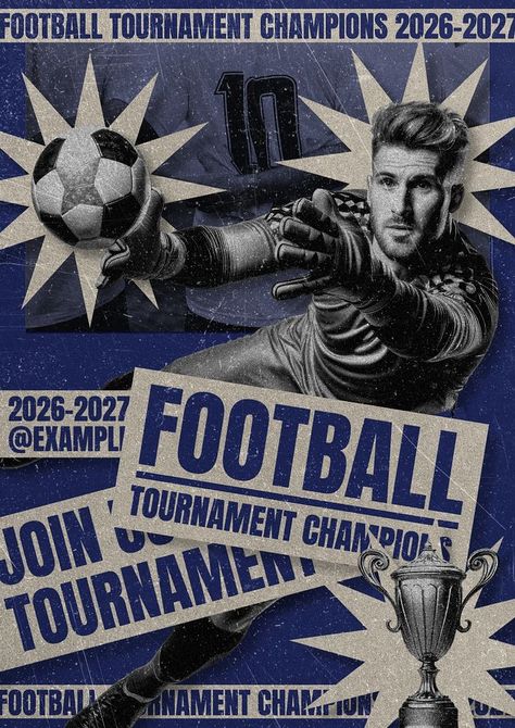 Football tournament poster template | premium image by rawpixel.com / Pitcha Benrohman Football Tournament Poster Design, Soccer Tournament Poster, Football Poster Design, Tournament Poster, Soccer Goalkeeper, Soccer Tournament, Poster Template Free, About Football, Boys Posters