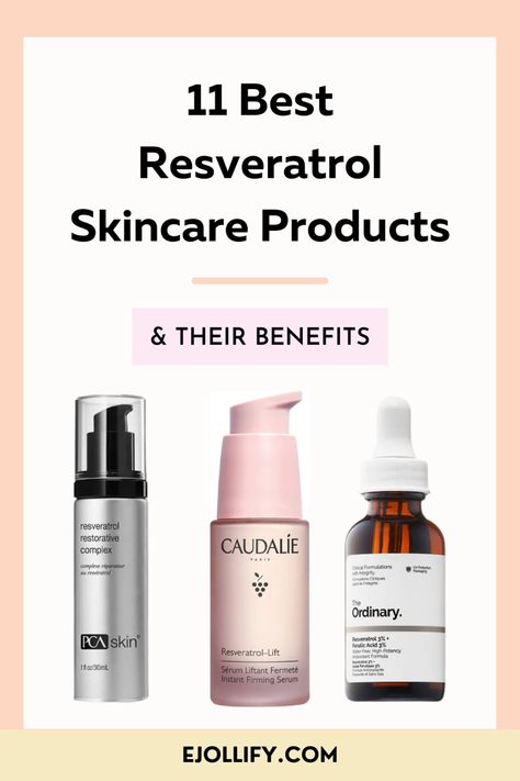 11 Best Resveratrol Products & Anti Aging Benefits of Resveratrol For Skin Skin Toner Benefits, Resveratrol Benefits, Green Tea Face, Firming Serum, Skin Care Collection, Pca Skin, Aging Serum, Skin Therapy, Anti Aging Ingredients