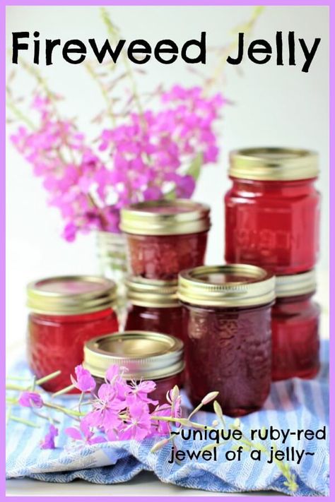 Fireweed Jelly Recipe, Fireweed Recipes, Fireweed Jelly, Flowers In A Jar, Wild Kitchen, Canning Ideas, Foraging Recipes, Homemade Jelly, Jelly Recipe