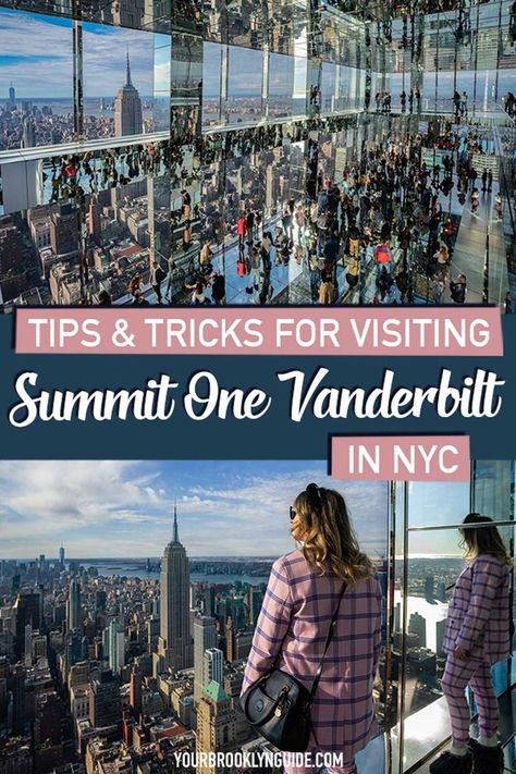 amazing views and tips for visiting summit one vanderbilt in NYC Summit One Vanderbilt Photos, Ny Travel Guide, Nyc Tips, New York Trip Planning, What To Do In Nyc, Nyc Sightseeing, Empire State Building View, Brooklyn Guide, Summit One Vanderbilt