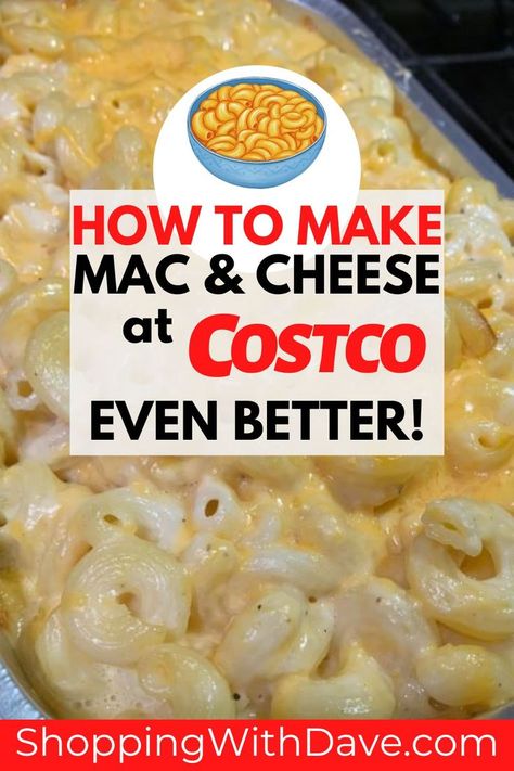 Costco Mac and Cheese Costco Mac And Cheese Recipe, Costco Mac And Cheese, Costco Meal Prep, Bake Mac And Cheese, Best Macaroni And Cheese, Costco Meals, Easy Mac And Cheese, Making Mac And Cheese, Drink Recipes Nonalcoholic