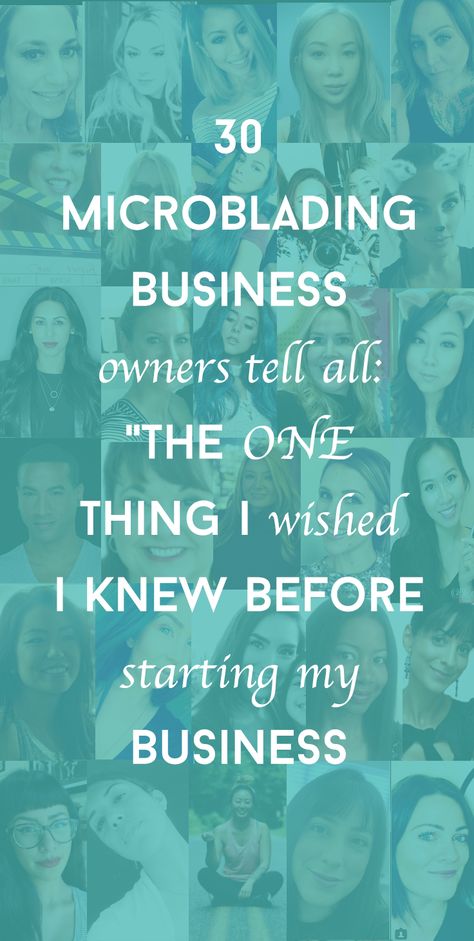 30 Microblading Business Owners Speak: "The One Thing I Wish I Knew Before Starting My Business" - Microblading Hub Microblading Studio Ideas, Makeup Business Names, Microblading Business, Mircoblading Eyebrows, Permanent Makeup Studio, Microblading Aftercare, Makeup Names, Brow Studio, Eyebrow Design