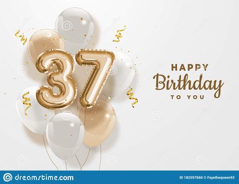 Happy 37th birthday gold foil balloon greeting background. 37 years anniversary #Sponsored , #birthday, #gold, #years, #foil, #Happy Happy 37th Birthday, Happy 37th Birthday Wishes, Happy Birthday Wishes For Him, 37 Birthday, Gold Foil Balloons, Birthday Wishes For Him, 95 Birthday, Anniversary Logo, Birthday Background