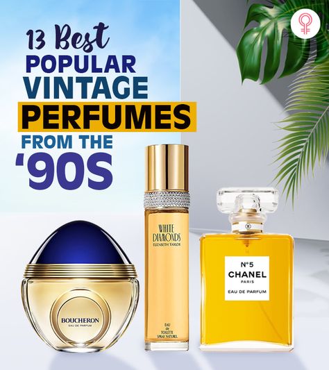 13 Best 90s Perfumes That You Must Try In 2022 (Reviews) 90s Fragrances, Cheap Perfume That Smells Good, Famous Perfumes For Women, Celebrity Perfume Best, 90s Perfume, 80s Perfume, Boucheron Perfume, Popular Women’s Perfumes, White Diamonds Perfume