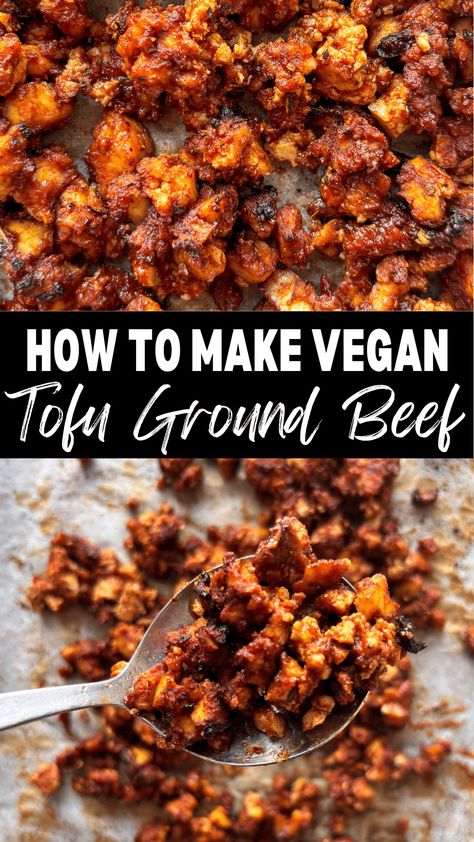 How to make this versatile tofu ground beef recipe that can be used in a wide range of recipes - from chilis to tacos and more! Tofu And Beans Recipe, Steak Tofu Recipes, Taco Tofu Recipe, Vegetarian Ground Beef Recipes, Tofu Ground Beef Recipes, Tofu Chili Recipe, Ground Tofu Recipes, Veggie Ground Recipes, Tofu Tacos Recipes