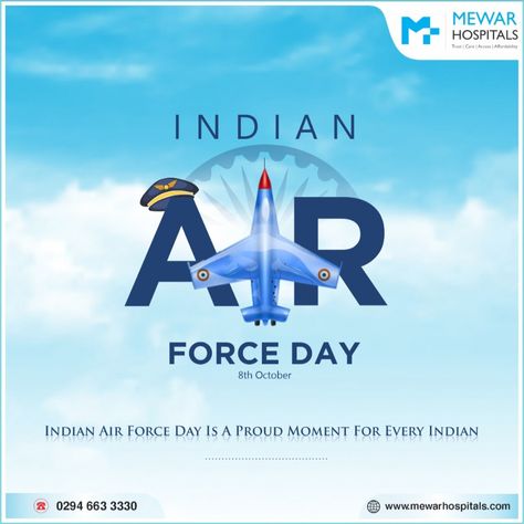 On the occasion of Indian Air Force Day “Let us salute all the heroes who guard our freedom. Wishing you Happy Indian Air Force Day from Mewar Hospitals . #mewarhospitals #besthospitals #indianarmy #indianairforce #IndianAirForceDay #freedom #army #armylife #specialforces #ima #instagram #udaipur #mewar #airforce Indian Air Force Day, Air Force Day, Indian Air Force, Army Life, Best Hospitals, Indian Army, Udaipur, Creative Ads, Air Force