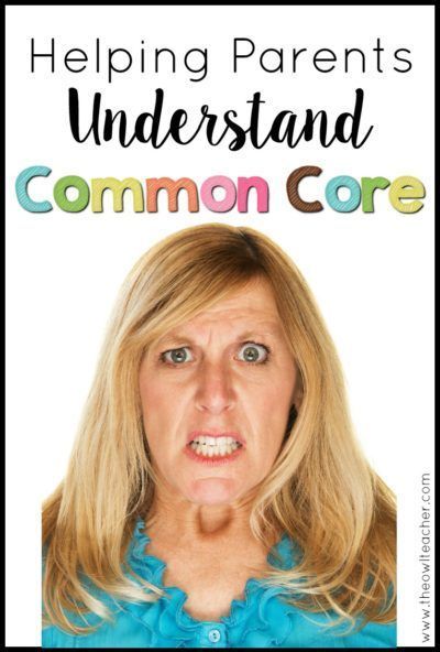 Do you have parents regularly questioning you on the methods taught related to Common Core? Read this post to give you ideas on how you can be helping parents understand common core better. Owl Teacher, Parent Board, Teaching Third Grade, Reading Motivation, Upper Elementary Resources, Parent Teacher Conferences, Teacher Conferences, Math Instruction, Parent Teacher