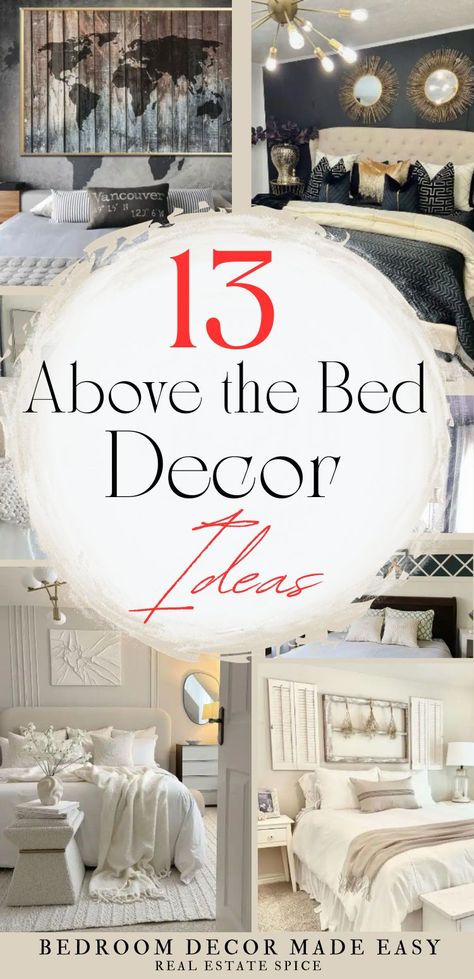 13 Stylish Ideas To Decorate Above Your Bed With Style Picture Ideas Above Bed, Art Over Master Bed, Art Above Master Bed Ideas, Above The Bed Decor Master, Above A Bed Wall Decor, Diy Behind Bed Wall Decor, Wall Decor Above Bed Master, Primary Bedrooms Decor, Decorations Above Headboard