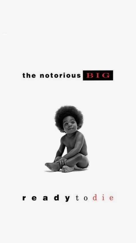 The notorious B I G - ready to die album cover wallpaper Rap Wallpaper Iphone, Biggie Smalls Poster, Worship Images, Album Cover Wallpaper, Rap Album Covers, Hip Hop Poster, 90s Rap, Cool Album Covers, Rap Albums