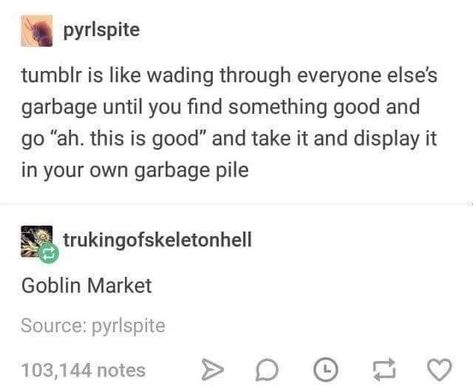 Goblin Brain, Goblin Market, Goblincore Aesthetic, The Goblin, Funny Tumblr Posts, Funny Fails, Text Posts, Tumblr Posts, Tumblr Funny