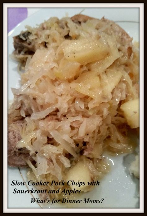 Slow Cooker Pork Chops with Sauerkraut and Apple – What's for Dinner Moms? Pork Chops Sauerkraut, Pork Chops With Sauerkraut, Crockpot Pork And Sauerkraut, Sauerkraut And Apples, Pork And Sauerkraut Recipe, Pork Roast And Sauerkraut, Pork Roasts, Pork Chops And Sauerkraut, Kielbasa Recipe