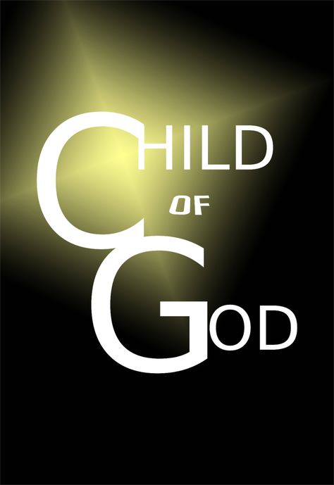 Child of God Child Of God, Jesus Quotes, Bible Quotes, Bible Verse, Bible Verses, Bible, Illustrations