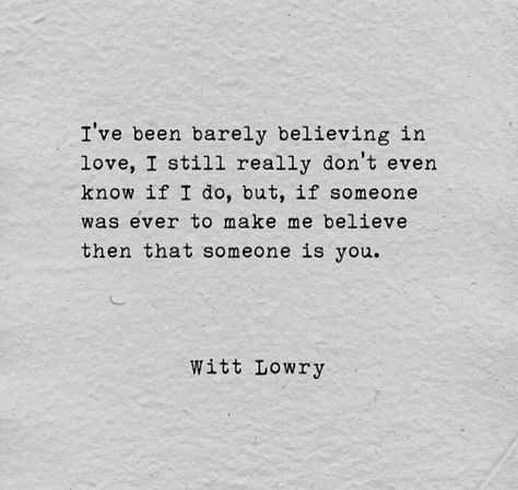 Witt Lowry, Sentimental Quotes, Heart Aches, Excellence Quotes, Quotes Music, First Love Quotes, Twin Flames, Personality Quizzes, Golden Rule