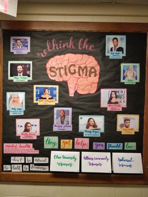 Rethink the stigma on mental health with popular celebrities who are open about their mental health issues Neuro Bulletin Board Ideas, Rethink The Stigma Bulletin Board, Mental Health Door Ideas Classroom, Psychology Board Ideas, Recovery Month Bulletin Boards, Prevention Bulletin Board, High School Health Activities, Mental Wellness Bulletin Board, School Psych Bulletin Boards