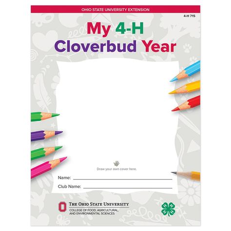 This fun book is a great way for Cloverbuds to learn the basics of 4-H and keep track of their activities and events. Completion of this book is optional, and can be done with or without the help of an adult leader. It can be repeated each year a child is a Cloverbud member, and is especially appropriate for older Clov Green Classroom, The Ohio State University, Environmental Science, Call To Action, Colleges And Universities, Ohio State, Keep Track, Book Pages, The Basics