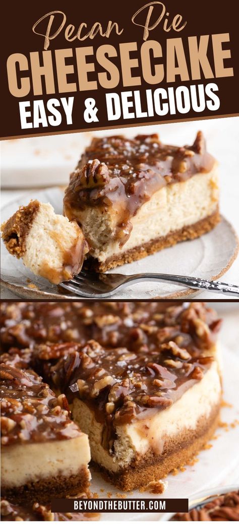 Pecan Pie Cheesecake Cheesecake Recipe With Premade Crust, Pecan Praline Cheesecake Recipe, Pecan Cheesecake Pie, Pecan Pie Topping, Fantastic Dessert, Praline Cheesecake, Pecan Pie Cheesecake Recipe, Cheesecake Pie Recipes, Pie Topping