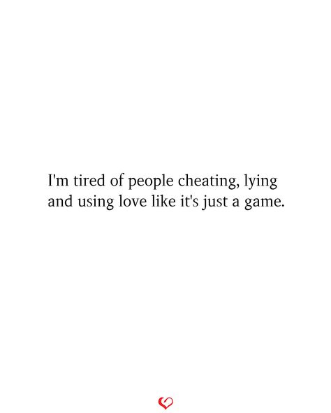 Cheating And Lying Quotes Relationships, Love Cheating Quotes, Tired Of Lies, Couple Comics, So Called Friends, Lies Quotes, Tired Of Love, Im Just Tired, Journal Lettering