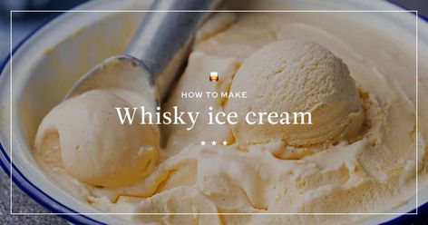 How to Make Whisky Ice Cream Whisky Ice Cream, Whiskey Ice Cream, Kitchen Aid Ice Cream Recipes, Almond Milk Ice Cream, Whisky Ice, Boozy Ice Cream, Whisky Club, Ice Cream Recipes Machine, Butter Pecan Ice Cream