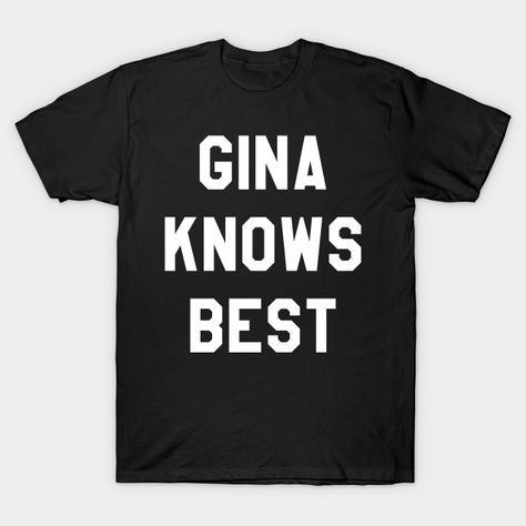 Brooklyn Nine Nine Gina, Babe T Shirt, Brooklyn 99, Best T Shirt Designs, Best T Shirt, Brooklyn Nine Nine, Long Sweatshirt, Cool T Shirts, Cool Shirts