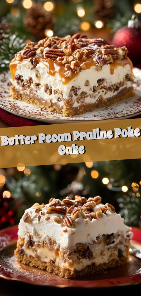 Butter Pecan Praline Poke Cake Pioneer Woman Espresso Poke Cake, Pecan Poke Cake Recipes, Lifewithjanet.com Recipes, Mounds Poke Cake Recipes, Butter Pecan Desserts, Popular Christmas Desserts, Mounds Bar Cake, Poke Cakes Recipes, Butter Pecan Poke Cake