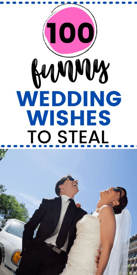 100 funny wedding wishes to steal, with bride and groom laughing Funny Wedding Wishes, Funny Wedding Toasts, Funny Wedding Anniversary Quotes, Marriage Quotes Images, Getting Married Quotes, Wedding Wishes Messages, Funny Wedding Speeches, Funny Wishes, Marriage Quotes Funny