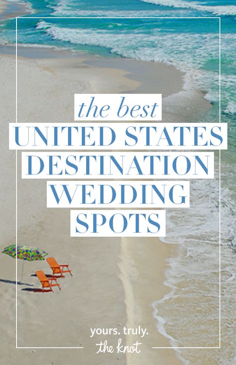 Ditch the passport and go domestic with one of these mainland United States destination wedding locales. Destination Wedding In The United States, Cheapest Destination Wedding Locations, Destination Wedding Locations In The Us, Destination Wedding United States, Affordable Destination Wedding Locations, Destination Wedding Usa, Destination Wedding Puerto Rico, Destination Wedding Dominican Republic, Cheap Destination Wedding