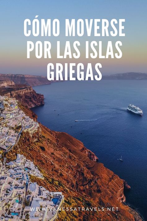 Texto "cómo moverse por las islas griegas" con la imagen de Santorini de fondo Albania, Santorini, Greece, Water, Travel