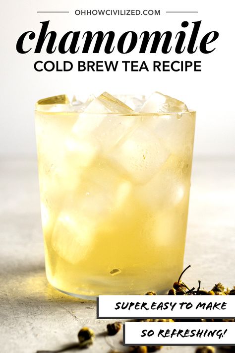 Chamomile Tea Drinks, Cold Brew Herbal Tea, Things To Do With Chamomile, Cold Chamomile Tea, Chamomile Iced Tea Recipe, Herbal Tea Drinks, Cold Herbal Tea Recipes, Chamomile Iced Tea, Camomile Tea Recipe