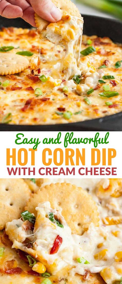 Corn Dip With Cream Cheese, Hot Dips, Warm Appetizers, Hot Corn Dip, Corn Dip Recipes, Fruit Appetizers, Hot Corn, Hot Appetizers, Corn Dip