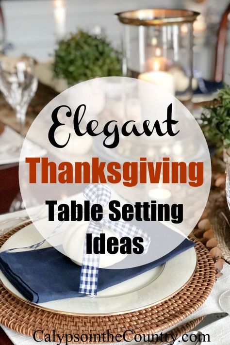 Blue and white themed Thanksgiving table Elegant Thanksgiving Table Setting Ideas, Navy Blue Dining Room, Blue Thanksgiving Table, Navy Dining Room, Thanksgiving Decorations Table Setting, Thanksgiving Table Setting Ideas, Fall Kitchen Table, Navy Blue Accessories, Elegant Thanksgiving Table