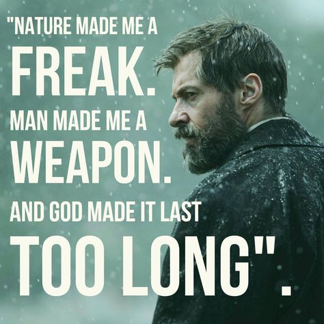 Logan - 2017 Logan Quotes, Top Hollywood Actors, Logan Lee, Logan 2017, Wolverine Movie, Wolverine Comic, Marvel Facts, The Penthouse, Boxing Quotes