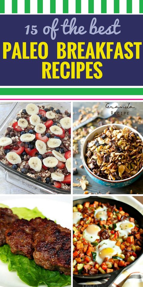 15 Breakfast Paleo Recipes. These healthy breakfast recipes will fit into your paelo diet easily. We've even included a way to make paleo pancakes. Next? You'll be eating breakfast for dinner because these are so good.. Healthy Paleo Breakfast Recipes, Paleo Breakfast Prep, On The Go Paleo Breakfast, Paleo Breakfast Ideas Easy, Easy Paleo Recipes Breakfast, Easy Paleo Breakfast On The Go, Simple Paleo Breakfast Ideas, Paleo Lunch Ideas Easy, Paleo Breakfast Burrito